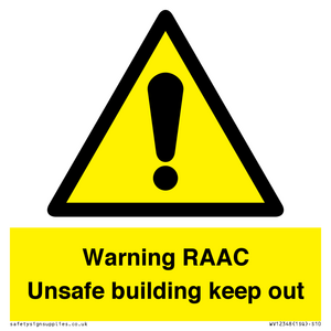 Warning RAAC Unsafe building keep out